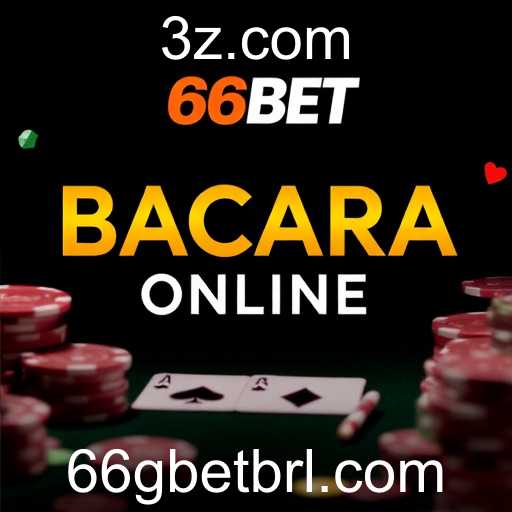 Descubra o Fascinante Mundo do Bacará Online com 66GBET